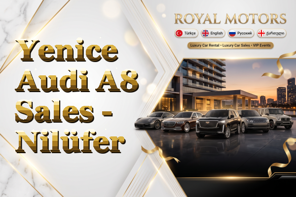 Yenice Audi A8 Sales - Nilüfer
