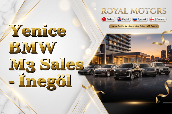 Yenice BMW M3 Sales - İnegöl