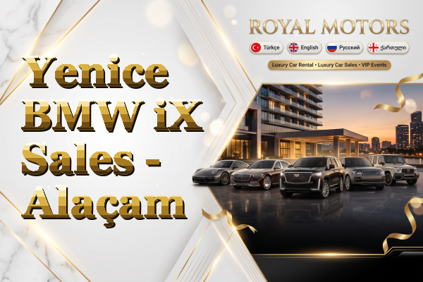 Yenice BMW iX Sales - Alaçam