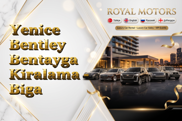 Yenice Bentley Bentayga Kiralama - Biga