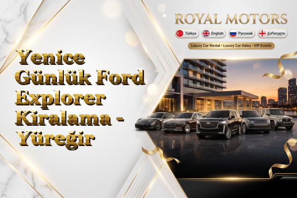 Yenice Günlük Ford Explorer Kiralama - Yüreğir