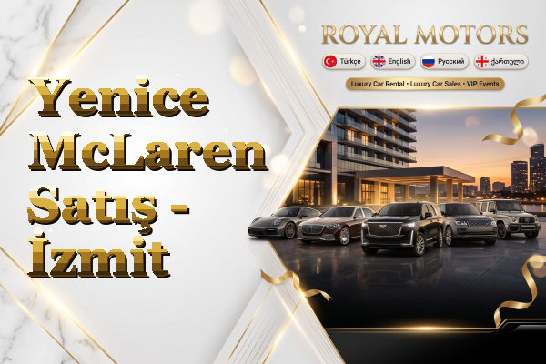 Yenice McLaren Satış - İzmit