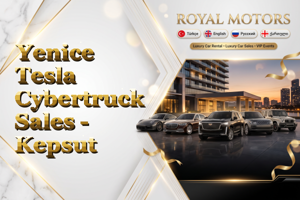 Yenice Tesla Cybertruck Sales - Kepsut