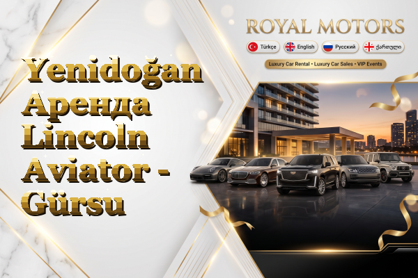 Yenidoğan Аренда Lincoln Aviator - Gürsu