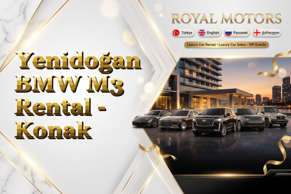 Yenidoğan BMW M3 Rental - Konak