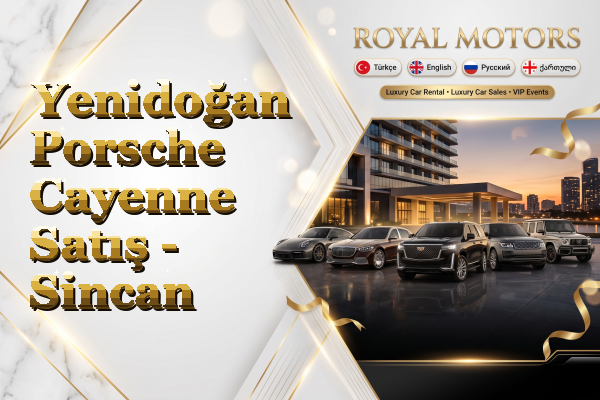 Yenidoğan Porsche Cayenne Satış - Sincan