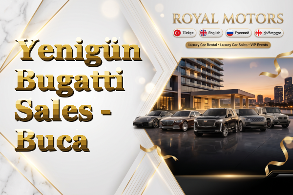 Yenigün Bugatti Sales - Buca