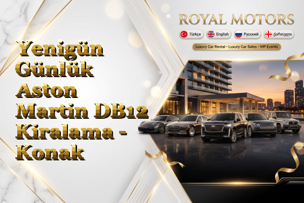 Yenigün Günlük Aston Martin DB12 Kiralama - Konak