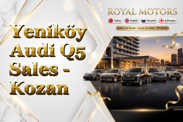Yeniköy Audi Q5 Sales - Kozan