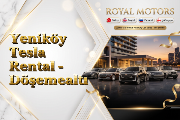 Yeniköy Tesla Rental - Döşemealtı