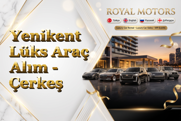 Yenikent Lüks Araç Alım - Çerkeş