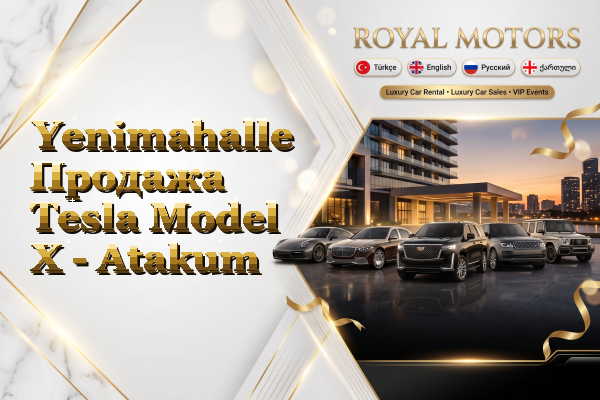 Yenimahalle Продажа Tesla Model X - Atakum