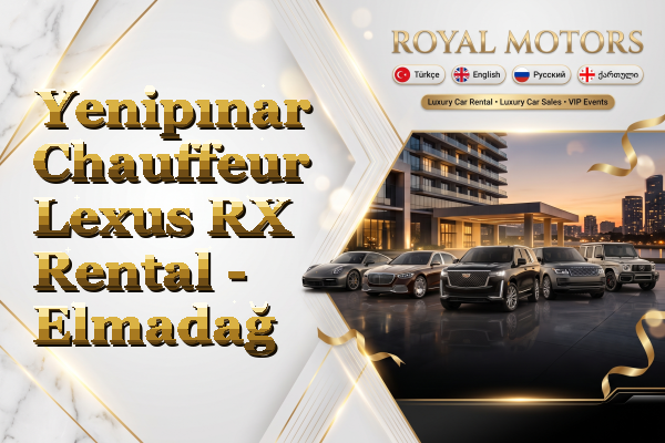 Yenipınar Chauffeur Lexus RX Rental - Elmadağ