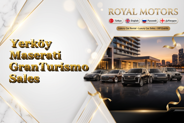Yerköy Maserati GranTurismo Sales