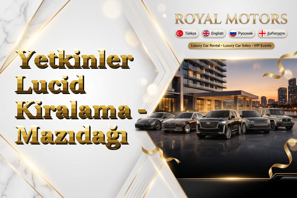 Yetkinler Lucid Kiralama - Mazıdağı