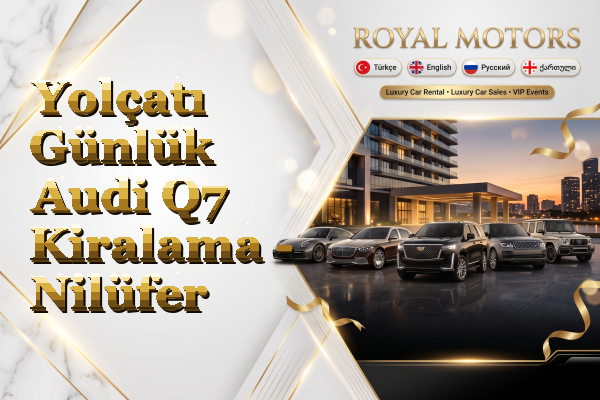 Yolçatı Günlük Audi Q7 Kiralama - Nilüfer