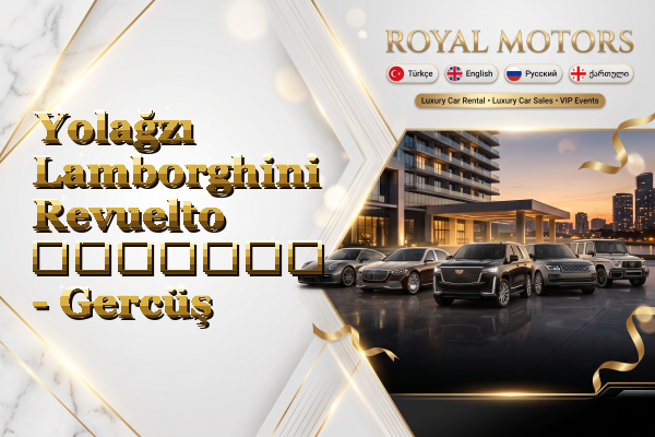Yolağzı Lamborghini Revuelto გაყიდვა - Gercüş