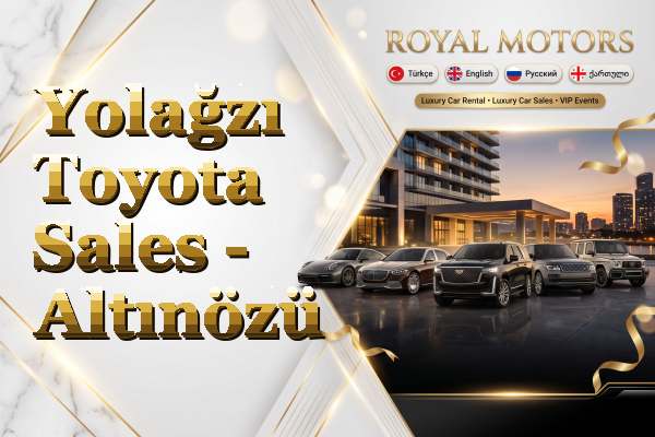 Yolağzı Toyota Sales - Altınözü