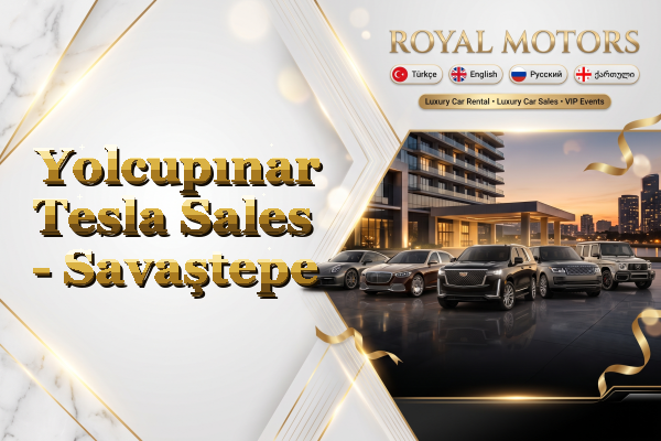 Yolcupınar Tesla Sales - Savaştepe