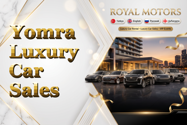 Yomra Luxury Car Sales