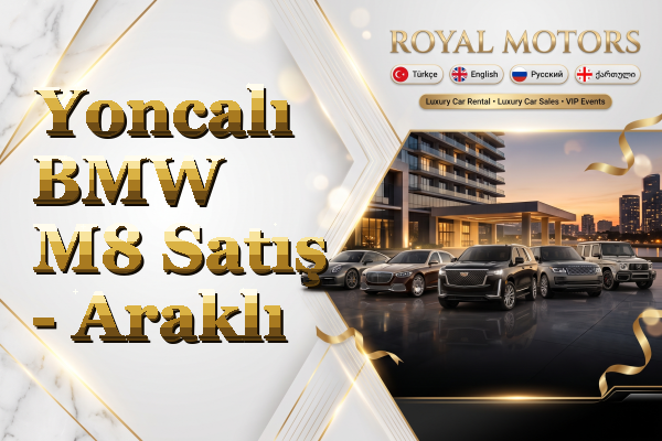 Yoncalı BMW M8 Satış - Araklı