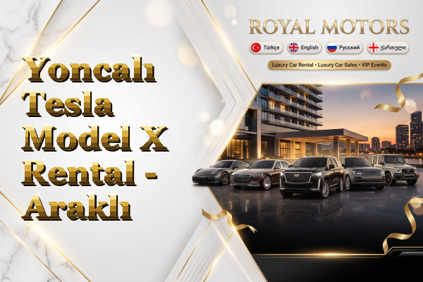 Yoncalı Tesla Model X Rental - Araklı