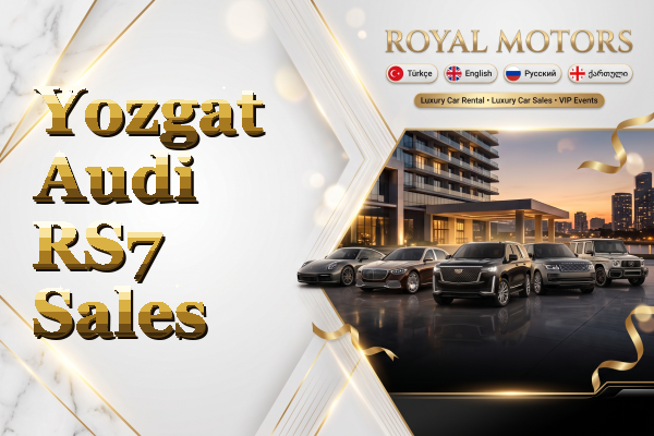 Yozgat Audi RS7 Sales