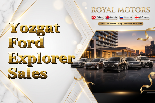 Yozgat Ford Explorer Sales