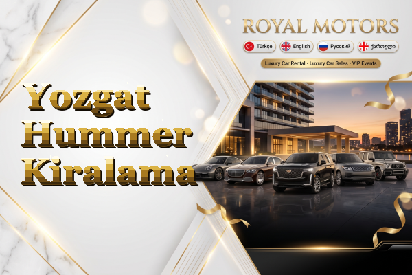 Yozgat Hummer Kiralama