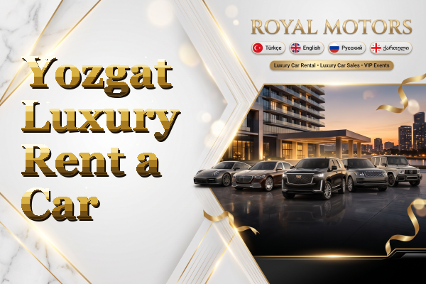 Yozgat Luxury Rent a Car