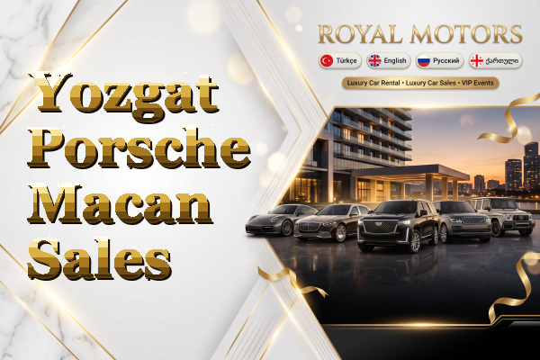 Yozgat Porsche Macan Sales