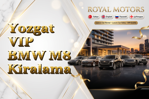 Yozgat VIP BMW M8 Kiralama