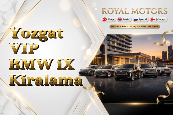 Yozgat VIP BMW iX Kiralama