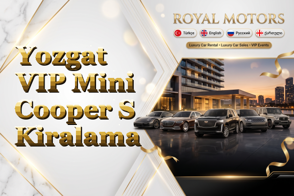 Yozgat VIP Mini Cooper S Kiralama