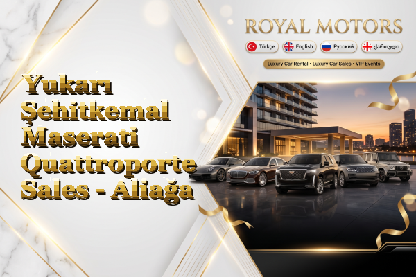 Yukarı Şehitkemal Maserati Quattroporte Sales - Aliağa