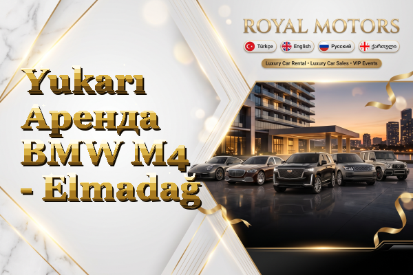 Yukarı Аренда BMW M4 - Elmadağ