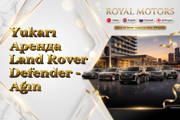 Yukarı Аренда Land Rover Defender - Ağın