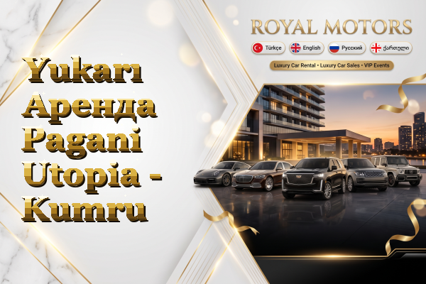 Yukarı Аренда Pagani Utopia - Kumru