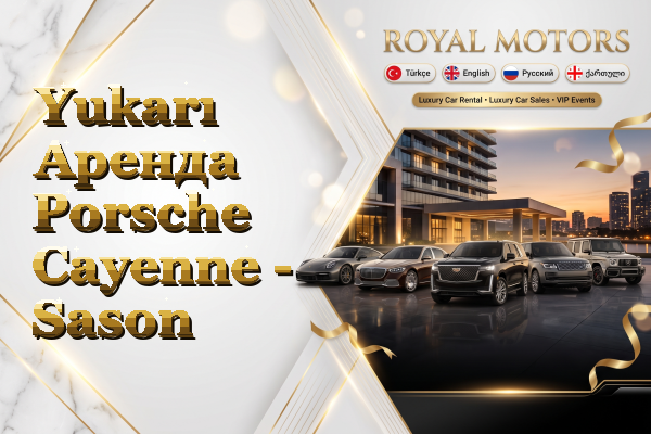 Yukarı Аренда Porsche Cayenne - Sason