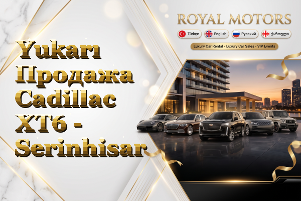 Yukarı Продажа Cadillac XT6 - Serinhisar