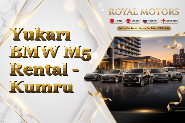 Yukarı BMW M5 Rental - Kumru