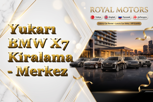 Yukarı BMW X7 Kiralama - Merkez