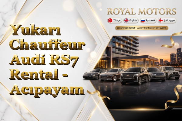Yukarı Chauffeur Audi RS7 Rental - Acıpayam