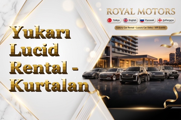 Yukarı Lucid Rental - Kurtalan