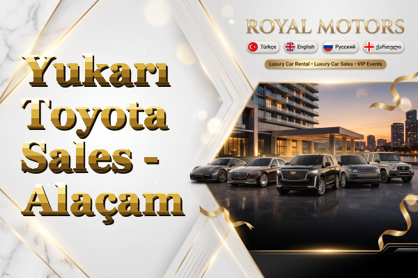 Yukarı Toyota Sales - Alaçam