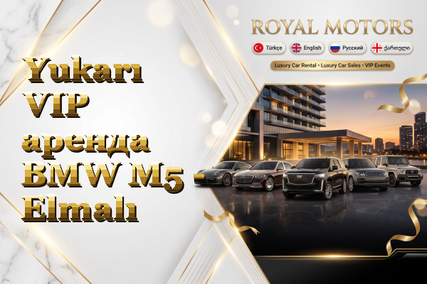Yukarı VIP аренда BMW M5 - Elmalı