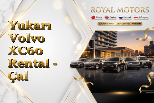 Yukarı Volvo XC60 Rental - Çal