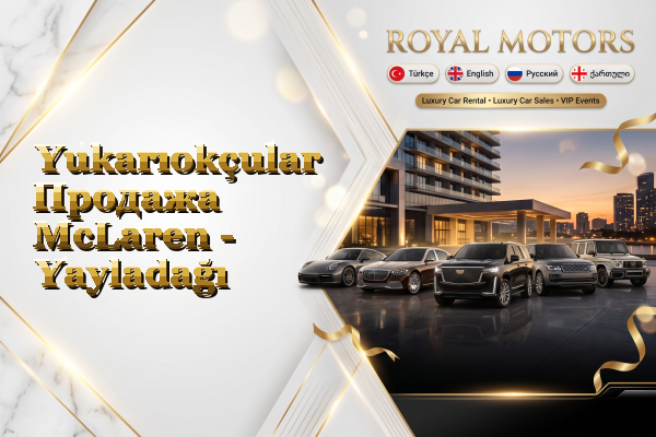 Yukarıokçular Продажа McLaren - Yayladağı