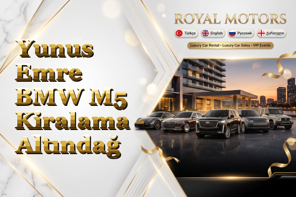 Yunus Emre BMW M5 Kiralama - Altındağ