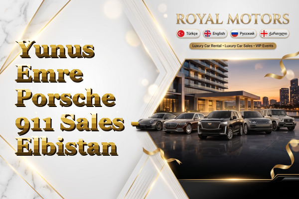 Yunus Emre Porsche 911 Sales - Elbistan